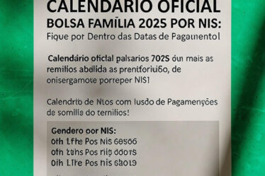 Anúncio oficial do Calendário Bolsa Família 2025, destacando a organização dos pagamentos por final do NIS.